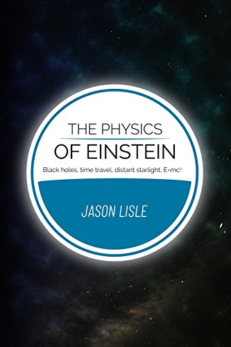 The Physics Of Einstein – University Exchange