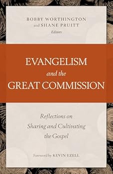 Evangelism and the Great Commission: Reflections on Sharing and Cultivating the Gospel