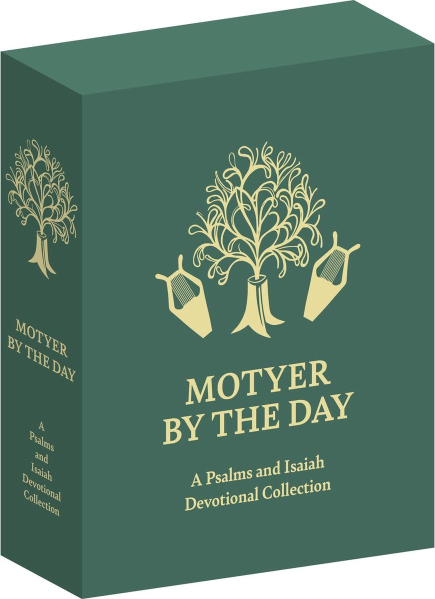MOTYER BY THE DAY: A PSALMS AND ISAIAH DEVOTIONAL COLLECTION