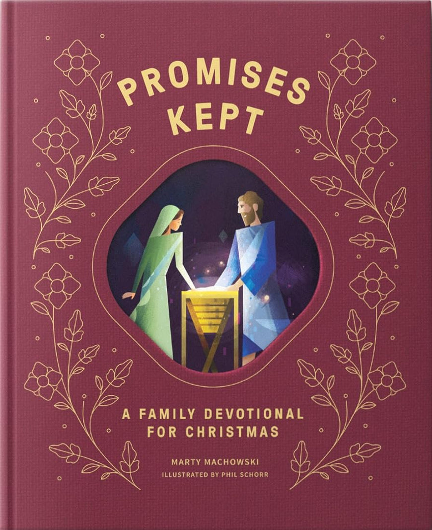 Promises Made Promises Kept : A Family Devotional for Christmas (Hardcover)