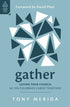Gather: Loving Your Church
