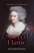 SACRED FLAME: A BIOGRAPHY OF HANNAH MORE