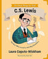 C.S. Lewis: The Boy Who Loved to Ask Big Questions (Do Great Things for God) Hardcover