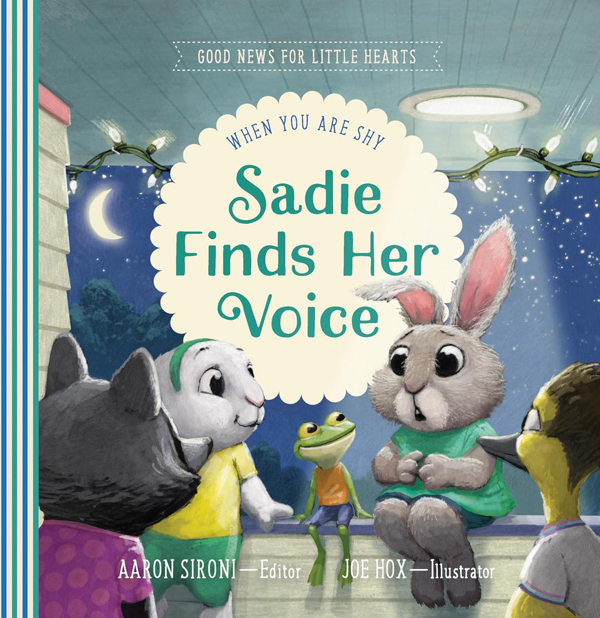 When You Are Shy: Sadie Finds Her Voice