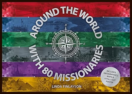 Around the World with 80 Missionaries
