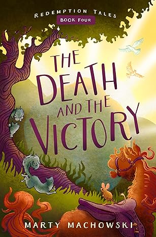 The Death and the Victory (Redemption Tales)