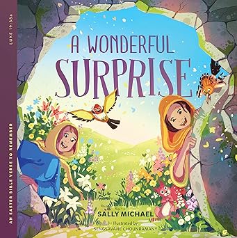 A Wonderful Surprise: An Easter Bible Verse to Remember (Bible Verses to Remember)