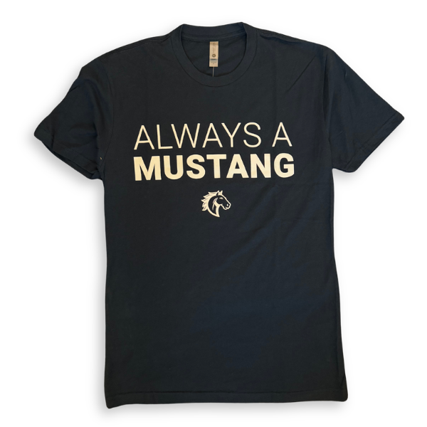 Always a Mustang Tee