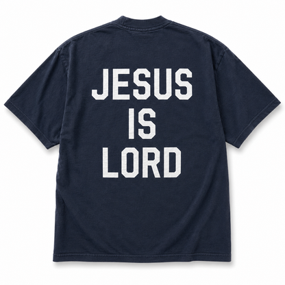 Jesus is Lord Tee Navy
