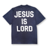 Jesus is Lord Tee Navy