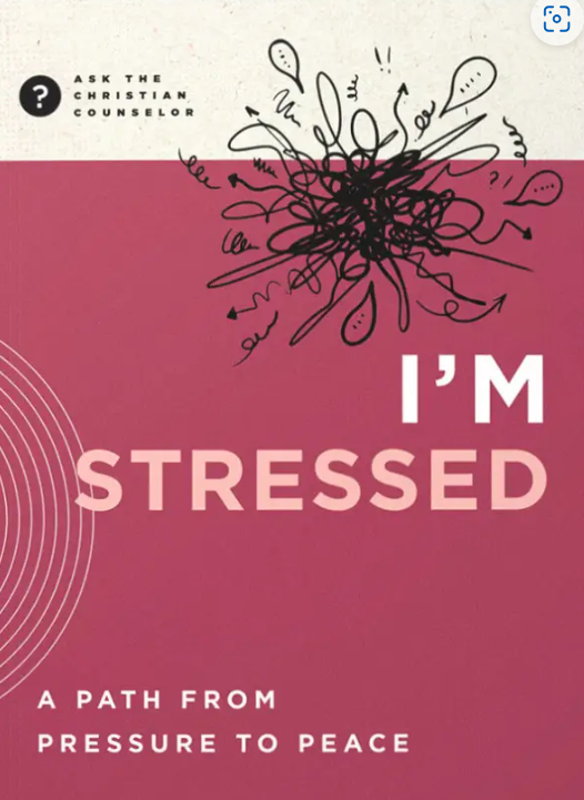 I'm Stressed - A Path from Pressure to Peace