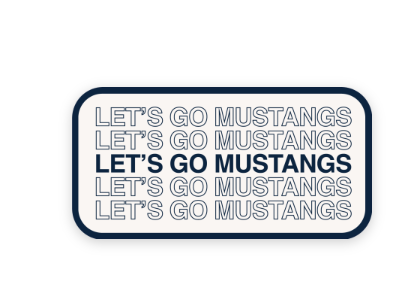 Let's Go Mustangs Sticker