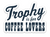 Trophy Coffee Lovers Sticker