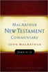 The MacArthur New Testament Commentary  - John 12-21