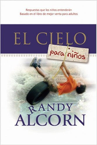 El Cielo para Niños (Spanish Edition)