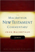The MacArthur New Testament Commentary - James