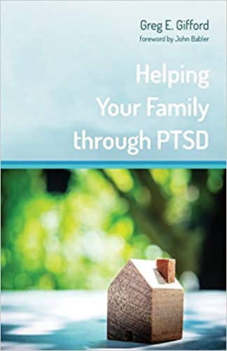 Helping Your Family Through PTSD Paperback