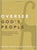 Oversee God's People: Shepherding the Flock Through Administration and Delegation (Practical Shepherding Series)