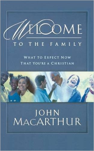 Welcome to the Family: What to Expect Now That You're a Christian