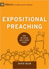 Expositional Preaching: How We Speak God's Word Today (9marks: Building Healthy Churches)