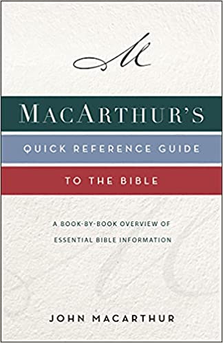 MacArthur's Quick Reference Guide To The Bible