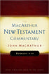 The MacArthur New Testament Commentary - Romans 9-16