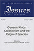 Genesis Kinds: Creationism and the Origin of Species (Center for Origins Research Issues in Creation) Paperback