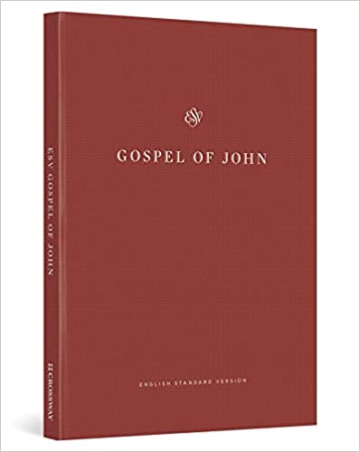 ESV Gospel of John- Share the Good News