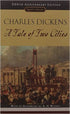 A Tale of Two Cities: (150th Anniversary Edition) (Signet Classics)