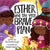 Esther and the Very Brave Plan (Very Best Bible Stories)