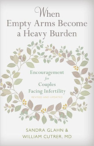 When Empty Arms Become a Heavy Burden: Encouragement for Couples Facing Infertility