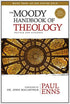 The Moody Handbook of Theology
