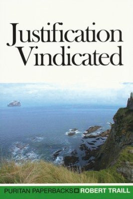 Justification Vindicated (Puritan Paperbacks)