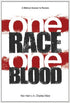 One Race One Blood