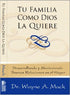 Tu Familia Como Dios La Quiere