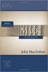Mark (MacArthur Bible Studies)