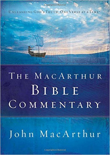 The MacArthur Bible Commentary