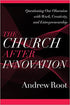 The Church after Innovation