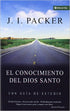 El Conocimiento del Dios Santo (Spanish Edition)