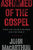 Ashamed of the Gospel (3rd Edition)