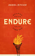 Endure: Building Faith for the Long Run