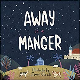 Away in a Manger