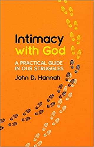 Intimacy With God: A Practical Guide in Our Struggles
