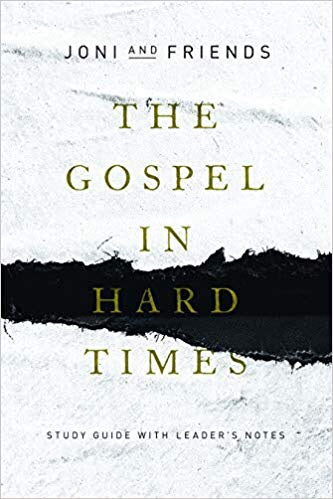 The Gospel in Hard Times: Study Guide with Leader's Notes